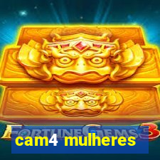 cam4 mulheres